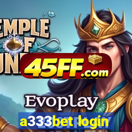 a333bet login